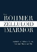 Zelluloid und Marmor Rohmer Eric