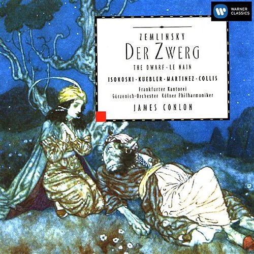 Zemlinsky: Der Zwerg James Conlon, Gürzenich-Orchester Kölner Philharmoniker