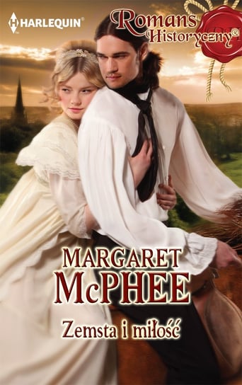 Zemsta i miłość McPhee Margaret