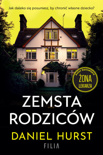 Zemsta rodziców Daniel Hurst