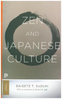 Zen and Japanese Culture Suzuki Daisetz T.