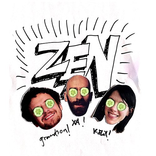 Zen X Ambassadors, K.Flay, Grandson