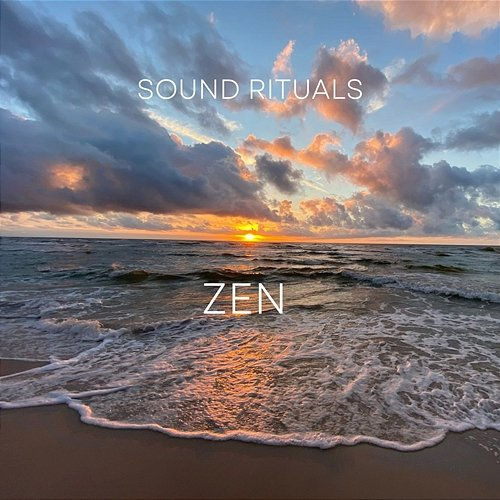 ZEN Sound Rituals