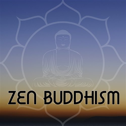 Zen Buddhism – Relaxing Background Music with Soothing Nature Sounds for Yoga and Meditation, Anti Stress Anti Anxiety Relaxing Zen Music Unit