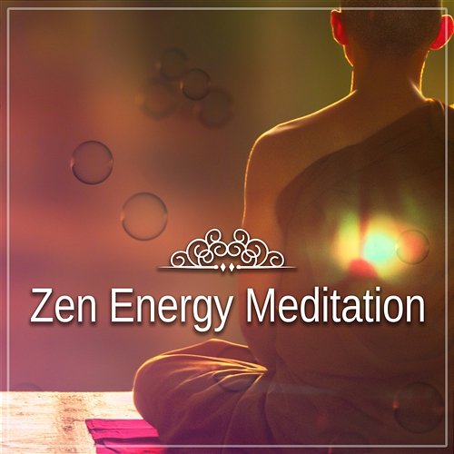 Zen Energy Meditation: New Age Asian Flute Music, Awakening Kundalini, Mantra, Deep Contemplation, Wellbeing & Mind Relaxation Deep Meditation Music Zone