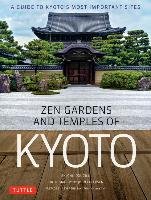 Zen Gardens and Temples of Kyoto Dougill John