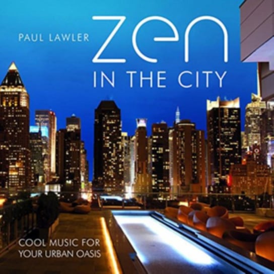 Zen in the City Paul Lawler