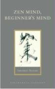 Zen Mind, Beginner's Mind Suzuki Shunryu, Baker Richard