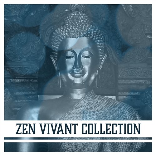 Zen vivant collection: Musique instrumentale pour méditation, Relaxation, Yoga, Sons de nature calme Zen Matin Groupe
