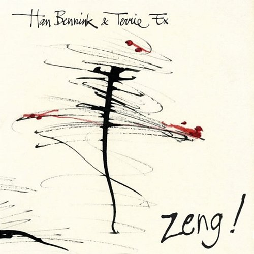 Zeng! Han Bennink