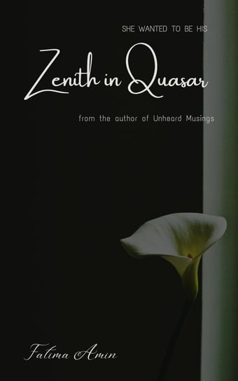 Zenith in Quasar Fatima Amin