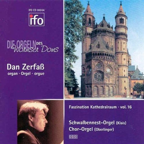 Zerfass, Dan Schwalbennest-Orgel des Wormser Doms (Klais 1985) Various Artists