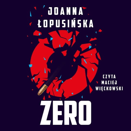 Zero Łopusińska Joanna