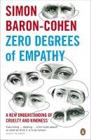 Zero Degrees of Empathy Baron-Cohen Simon