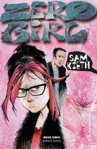 Zero Girl Kieth Sam