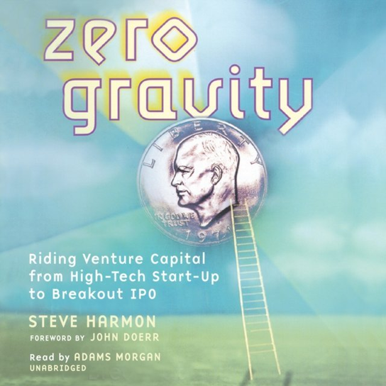 Zero Gravity - audiobook Harmon Steve