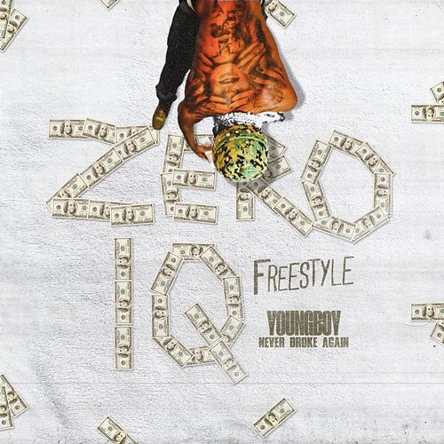 Zero IQ Freestyle YoungBoy Never Broke Again, Never Broke Again