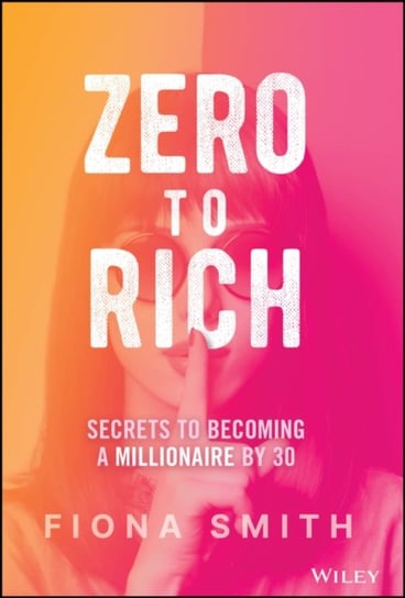 Zero to Rich Fiona Smith