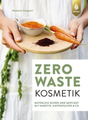 Zero Waste Kosmetik Verlag Eugen Ulmer