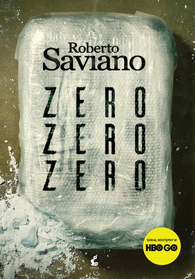 Zero zero zero Saviano Roberto