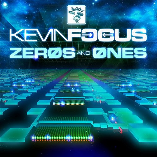 Zeros and Ones Kevin Focus