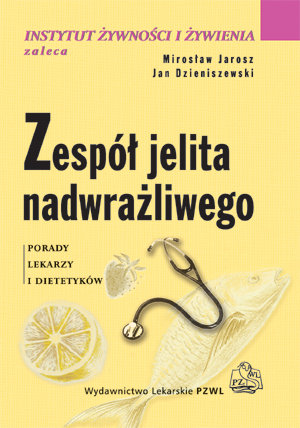 Zespół Jelita Nadwrażliwego Jarosz Mirosław, Dzieniszewski Jan