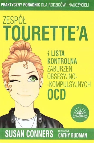 Zespół Tourette'a i lista zaburzeń obsesyjno-... Fraszka Edukacyjna Sp. z o.o.