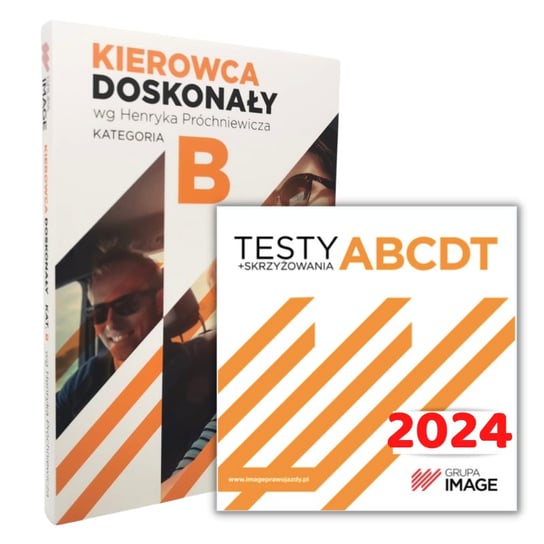Zestaw: Podręcznik Kierowca doskonały Kategoria B + Testy 2024 (prawo jazdy) Próchniewicz Henryk