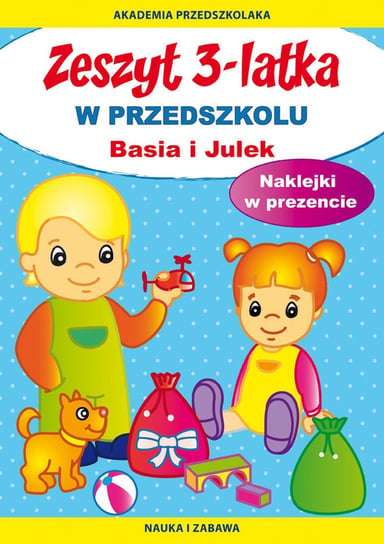 Zeszyt 3-latka Basia i Julek W przedszkolu Paruszewska Joanna, Pawlicka Kamila