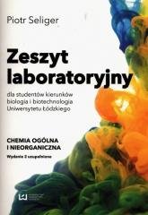 Zeszyt laboratoryjny dla studentów biologii Wydawnictwo Uniwersytetu Łódzkiego