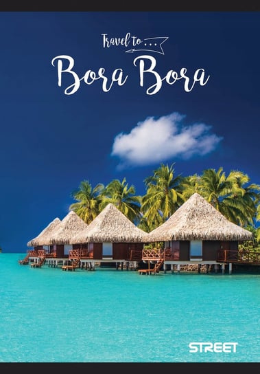 Zeszyt w kratkę, A5, Travel to Bora Bora, STREET Eurocom
