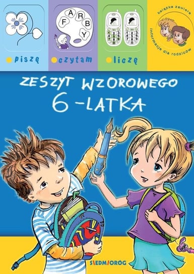 Zeszyt wzorowego 6-latka Brzezińska Renata, Heine Anna