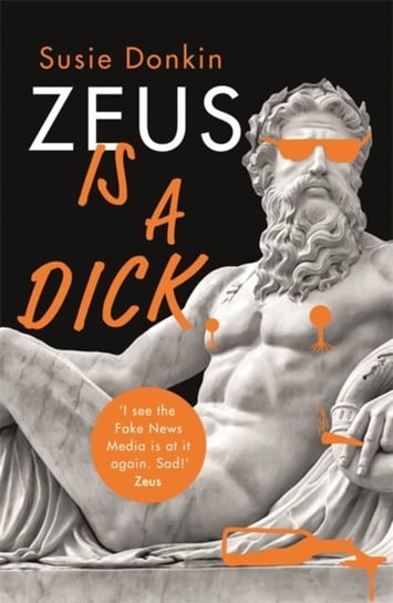 Zeus Is A Dick Susie Donkin