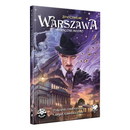 Zew Cthulhu: Warszawa, Stracone Miasto - Polskie Scenariusze, Podręcznik, Black Monk Black Monk