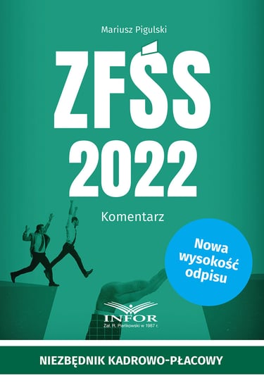 ZFŚS 2022 komentarz Pigulski Mariusz