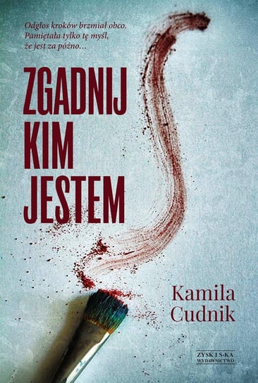 Zgadnij, kim jestem Cudnik Kamila