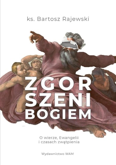 Zgorszeni Bogiem - ebook mobi Rajewski Bartosz