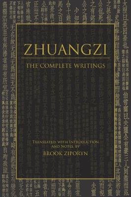 Zhuangzi: The Complete Writings Zhuangzi