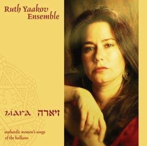 Ziara - Sephardic Women's Song from the Balkan Yaakov Ruth Ensemble