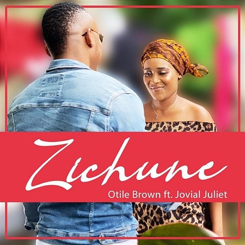 Zichune Otile Brown, Jovial Juliet