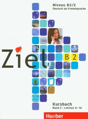 Ziel B2 Kursbuch Deutsch als Fremdsprache Opracowanie zbiorowe
