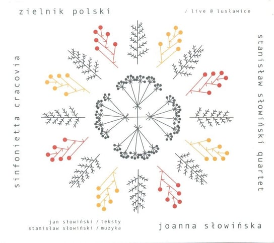 Zielnik Polski Słowińska Joanna, Sinfonietta Cracovia, Stanisław Słowiński Quartet