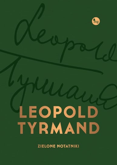 Zielone notatniki Tyrmand Leopold