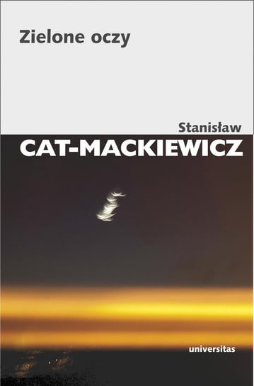 Zielone oczy Cat-Mackiewicz Stanisław