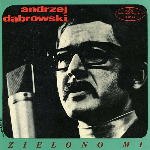 Zielono mi (EP) Andrzej Dabrowski