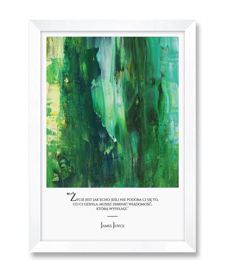 Zielony obraz na ścianę cytat do jadalni kuchni plakat abstrakcyjny James Joyce biała rama 23,5x32 cm iWALL studio