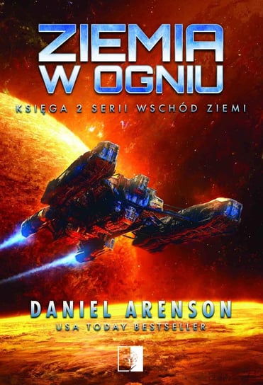 Ziemia w ogniu. Wschód Ziemi. Tom 2 - ebook epub Arenson Daniel