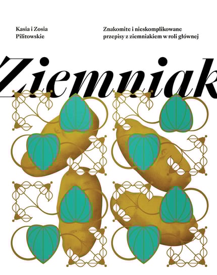 Ziemniak Pilitowska Zofia, Pilitowska Katarzyna