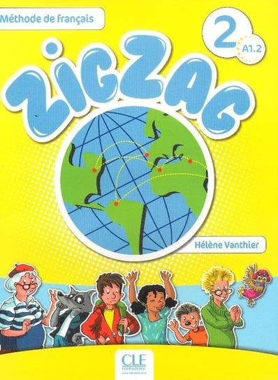Zig Zag 2 A1.2. Podręcznik +CD Vanthier Helene