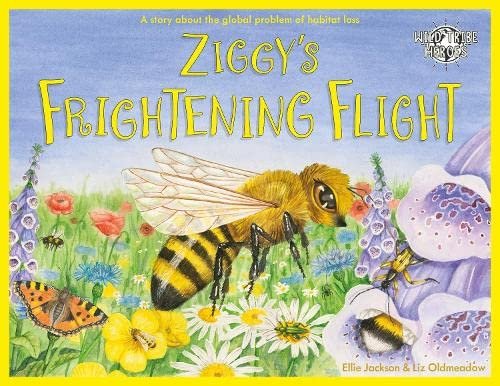 Ziggys Frightening Flight: A Story About Habitat Loss Ellie Jackson